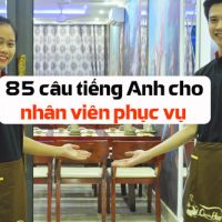 85-cau-tieng-anh-cho-nhan-vien-phuc-vu-thong-dung-p1