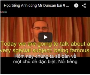 video-hoc-tieng-anh-voi-thay-duncan-part-6